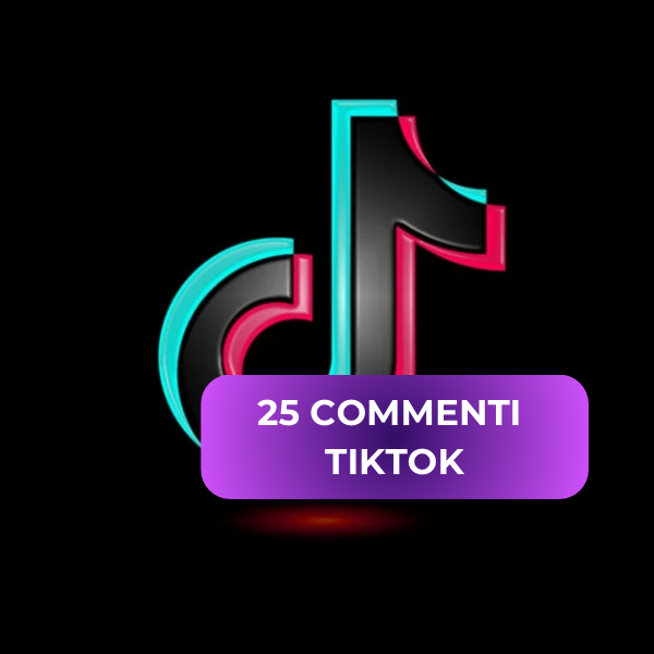 25 COMMENTI TIKTOK ITALIANI