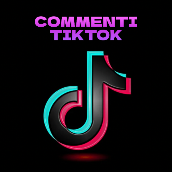 COMMENTI TIKTOK ITALIANI